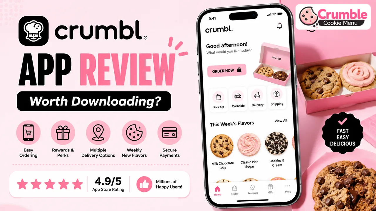 Crumbl App Review Features Rewards & How to Order Cookies